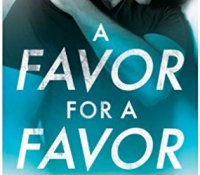 Blog Tour Review:  A Favor for a Favor (All In #2) by Helena Hunting