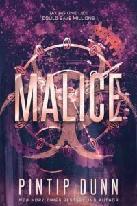 Blog Tour Review with Giveaway:  Malice by Pintip Dunn
