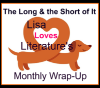 The Looooong and the Short of It with a Giveaway: May 2023 Wrap-Up Post and What to Expect in June