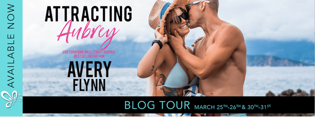 Blog Tour Review:  Attracting Aubrey (Gone Wild #3) by Avery Flynn
