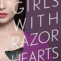 ARC Review:  Girls With Razor Hearts (Girls With Sharp Sticks #2) by Suzanne Young