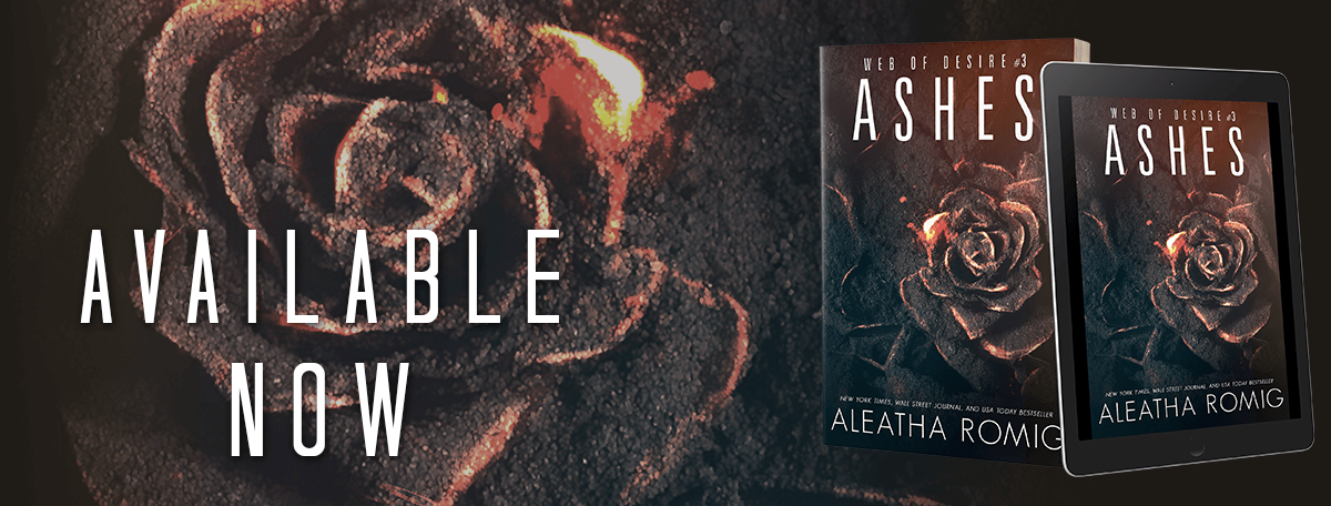 Blog Tour Review: Ashes (Web of Desire #3) by Aleatha Romig