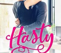 Cover Reveal:  Hasty (Do-Over Series #4) by Julia Kent
