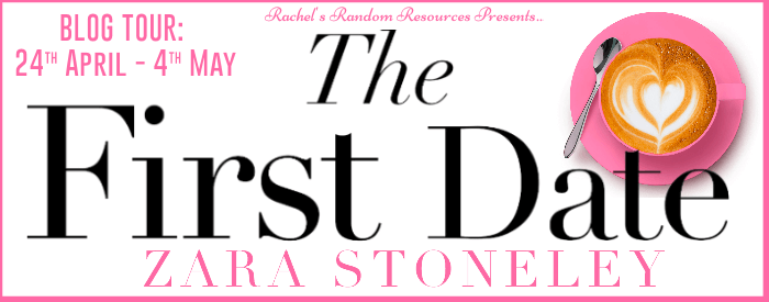 Blog Tour Review: The First Date by Zara Stoneley