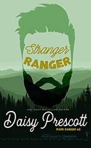 Blog Tour Review: Stranger Ranger (Park Ranger #2) by Daisy Prescott