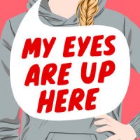 Review:  My Eyes Are Up Here by Laura Zimmerman