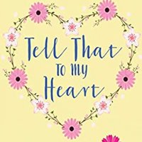 Blog Tour: Tell That To My Heart (Heartshaped #1) by Eliza J. Scott