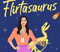 E-galley Review:  Flirtasaurus (The Natural History Series #1) by Erin Mallon
