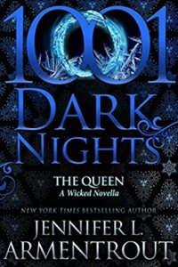 Blog Tour Review:  The Queen (A Wicked Trilogy #3.7) by Jennifer L. Armentrout