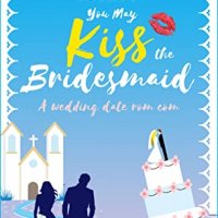 Blog Tour Review with Giveaway:  You May Kiss the Bridesmaid (First Comes Love #6) by Camilla Isley
