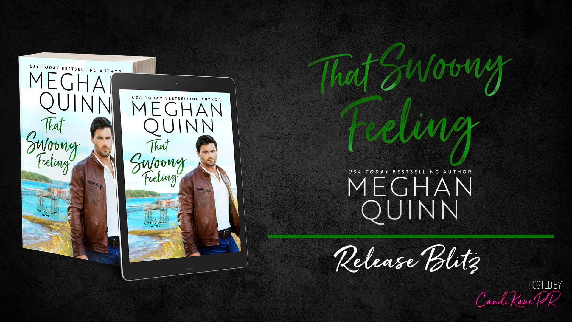 Blog Tour Review:  That Swoony Feeling (Getting Lucky #4) by Meghan Quinn