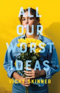 Blog Tour Review with Giveaway: All Our Worst Ideas by Vicky Skinner