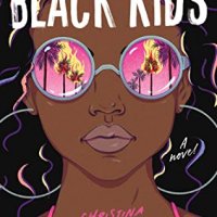 Blog Tour Review: The Black Kids by Christina Hammonds Reed