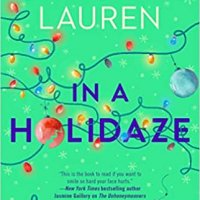 Adult Holiday Romance Review:  In a Holidaze by Christina Lauren