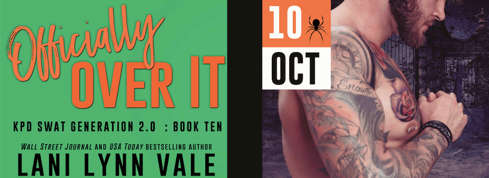 Blog Tour Review:  Officially Over It (SWAT Generation 2.0 #10) by Lani Lynn Vale