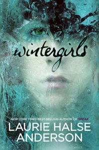 Gateway 1:  Wintergirls by Laurie Halse Anderson