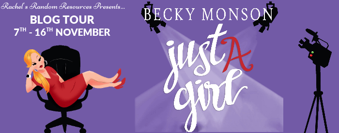 Blog Tour Excerpt with Giveaway:  Just a Girl by Becky Monson