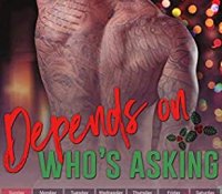 Release Blitz: Depends on Who’s Asking (SWAT Generation 2.0 #12) by Lani Lynn Vale