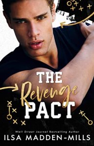 Review:  The Revenge Pact (Kings of Football #1) by Ilsa Madden-Mills
