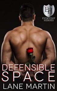Release Blitz Review:  Defensible Space (The Everyday Heroes World) by Lane Martin