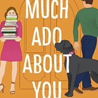 E-galley Review:  Much Ado About You by Samantha Young