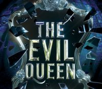Very Late ARC Review:  The Evil Queen (The Forest of Good and Evil #1) by Gena Showalter