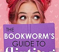 Review:  The Bookworm’s Guide to Flirting (The Bookworm’s Guide #3) by Emma Hart