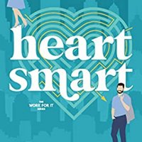 Blog Tour Review:  Heart Smart (Work For It #2) by Emma Lee Jayne