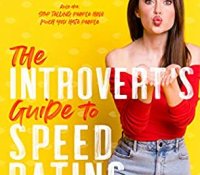 Blog Tour Review:  The Introvert’s Guide to Speed Dating (The Introvert’s Guide #2) by Emma Hart