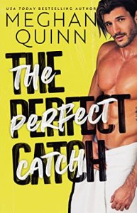 Blog Tour Review:  The Perfect Catch by Meghan Quinn