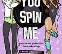 Narrator Reveal with Giveaway:  You Spin Me (Boston Classics #3) by Karen Grey