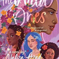 ARC Review:  The Wild Ones by Nafiza Azad