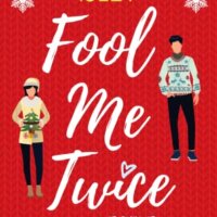 Blog Tour Review with Giveaway:  Fool Me Twice at Christmas by Camilla Isley