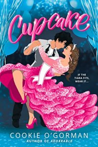 E-galley Review: Cupcake by Cookie O’Gorman