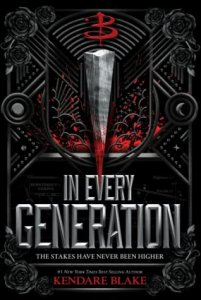 Blog Tour Review with Giveaway:  In Every Generation by Kendare Blake