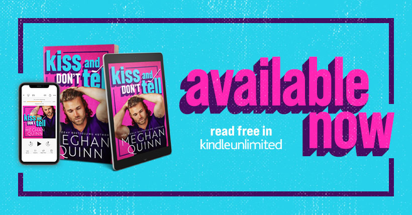 Review:  Kiss and Don't Tell (The Vancouver Agitators #1) by Meghan Quinn