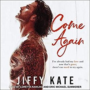 Audiobook Blog Tour Review:  Come Again (French Quarter Collection #2) by Jiffy Kate