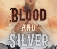 YA Review:  Blood and Silver by Vali Benson