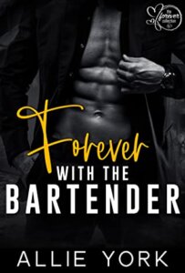 Blog Tour Review: Forever with the Bartender (The Forever Collection #6) by Allie York