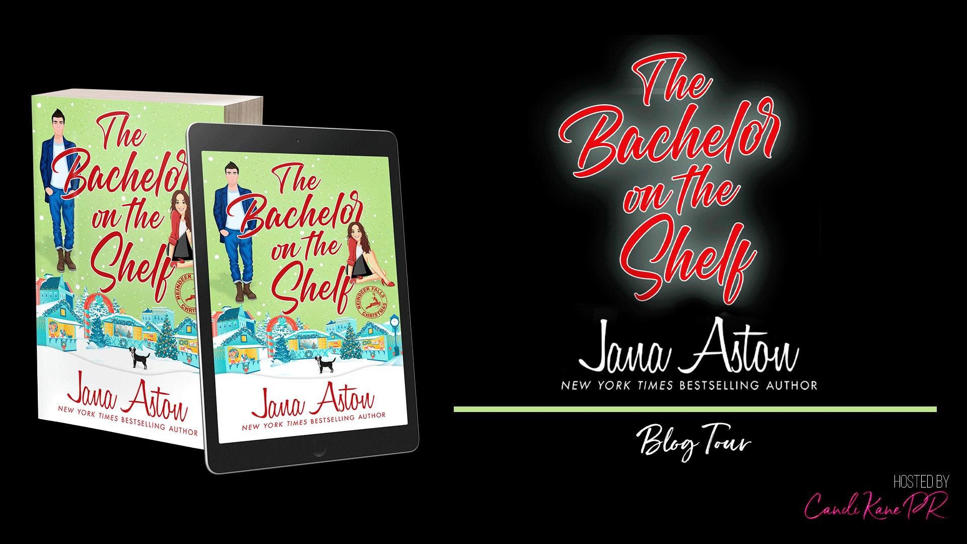 Blog Tour Review:  The Bachelor on the Shelf (Reindeer Falls #6) by Jana Aston