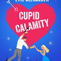 Review:  Cupid Calamity by Evie Alexander and Kelly Kay
