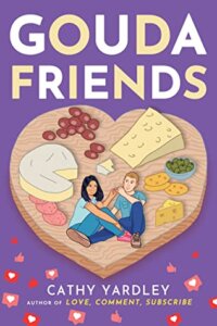 Blog Tour Review:  Gouda Friends by Cathy Yardley