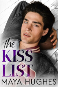 Review:  The Kiss List (Fulton U Rivals #2) by Maya Hughes