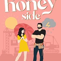 Review:  On The Honey Side (Blum’s Bees #2) by Staci Hart
