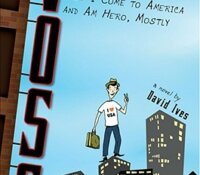 Book Review 7:  Voss:  How I Come to America and am Hero, Mostly by David Ives