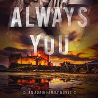 Review:  Always You (Adair Family #3) by Samantha Young