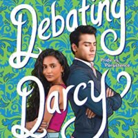 ARC Review:  Debating Darcy by Sayantani DasGupta