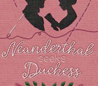 Blog Tour Review:  Neanderthal Seeks Duchess (London Ladies Embroidery #1) by Laney Hatcher