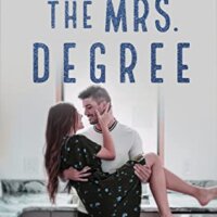 Blog Tour Review:  The Mrs. Degree (Accidentally in Love #2) by Sara Ney