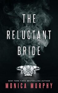 Book Blitz Review with Giveaway: The Reluctant Bride by Monica Murphy